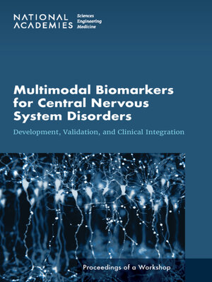 cover image of Multimodal Biomarkers for Central Nervous System Disorders